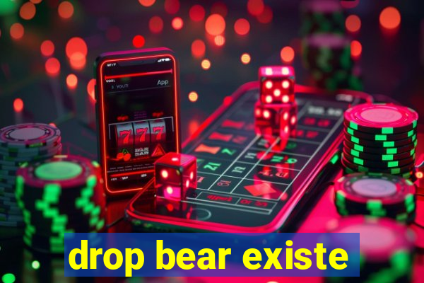 drop bear existe